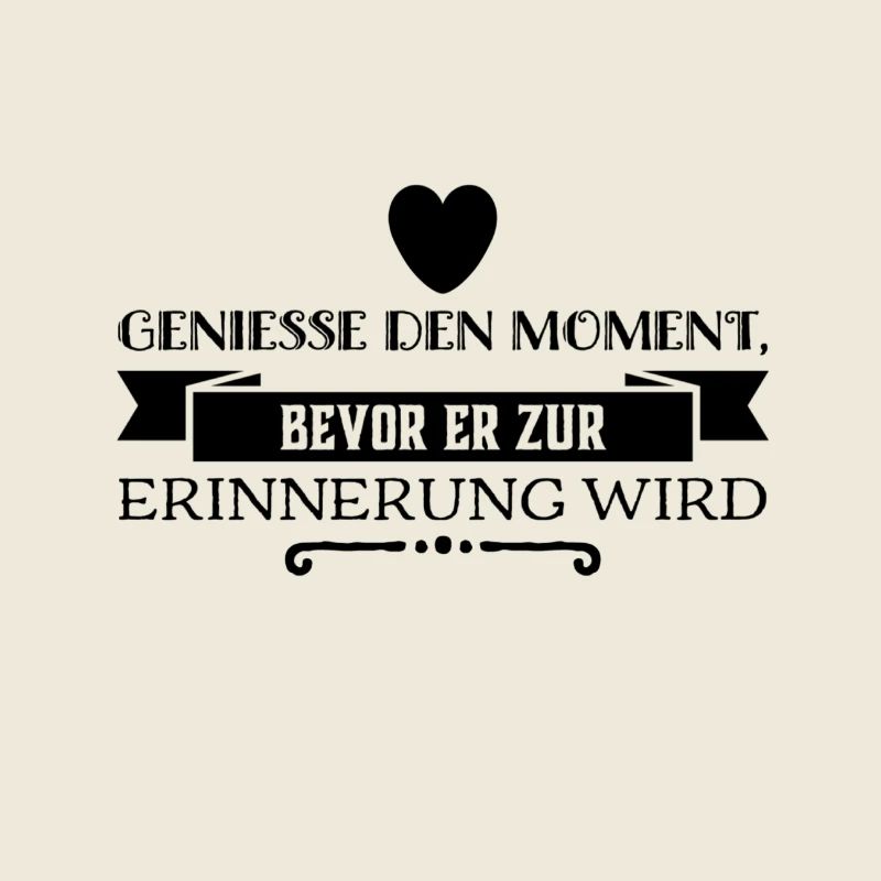 Profitez de chaque instant