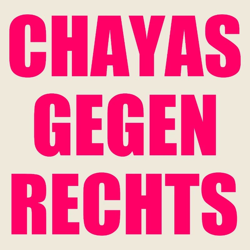 chayas gegen rechts