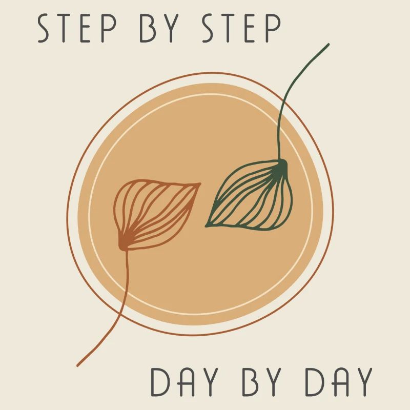 step by step day by day