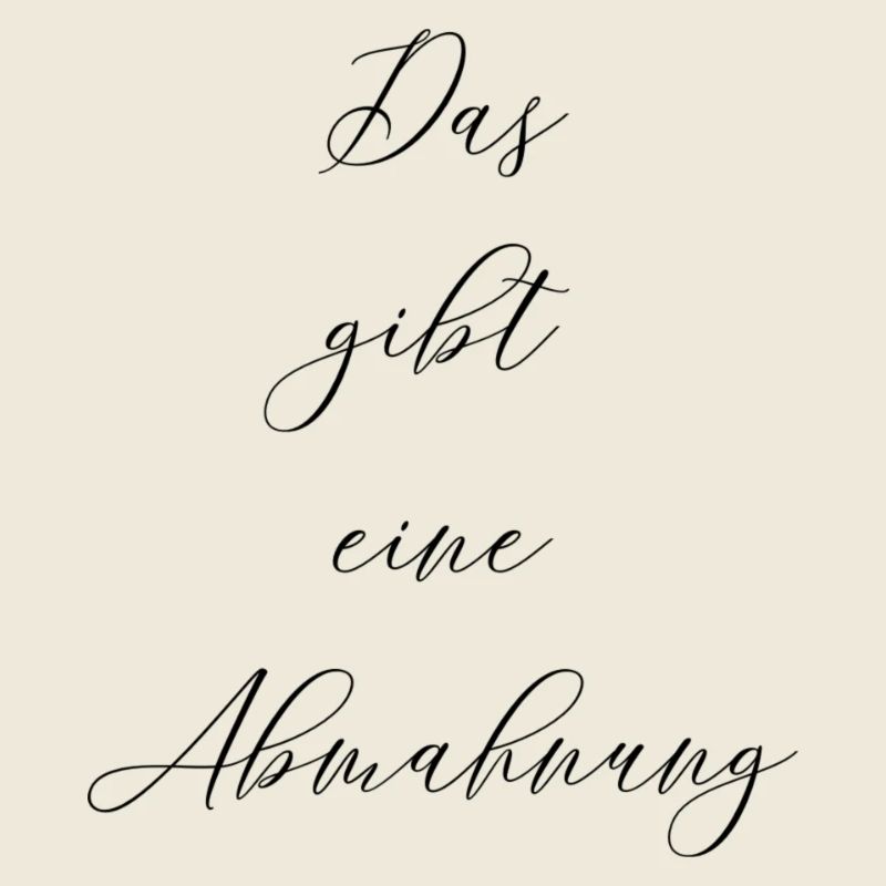 T-Shirt "das gibt eine Abmahnung"