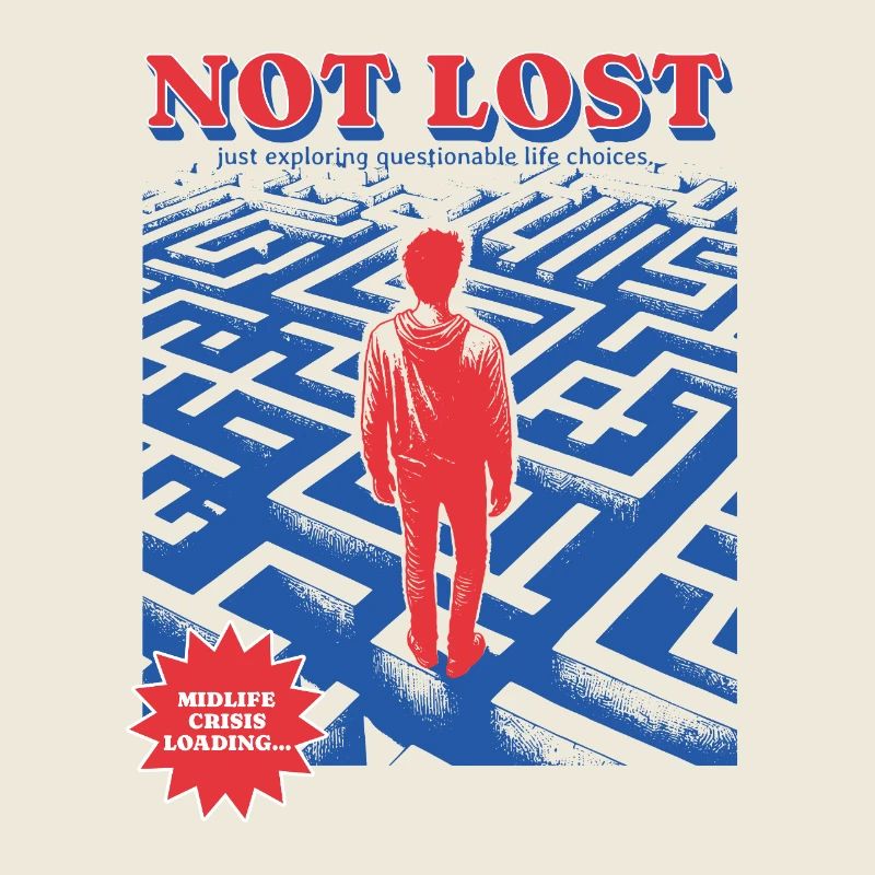 Midlife Crises Loading - I ́m not Lost - verloren