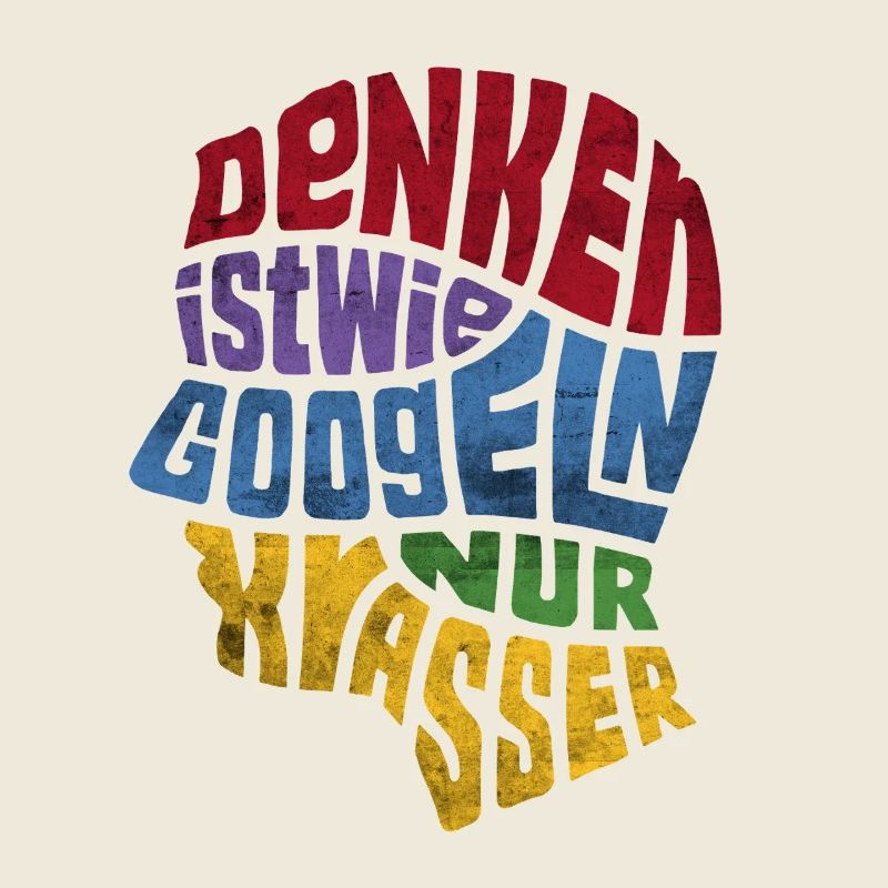 Denken ist wie Googeln nur krasser Geschenk