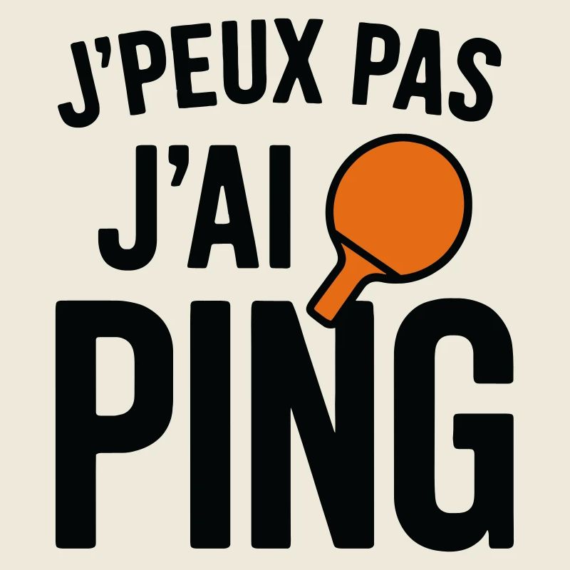 J'peux pas J'ai Ping