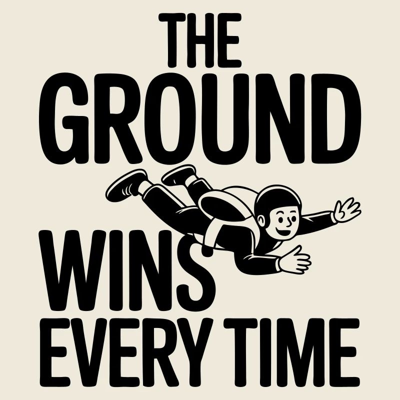 Skydiving funny saying parachute