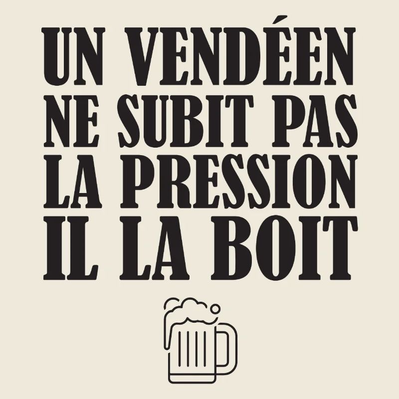 Un Vendeen Ne Subit Pas La Pression Il La Boit ...