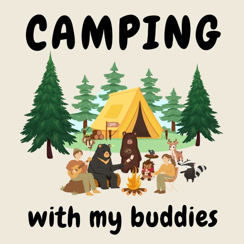 Camping with my buddies.