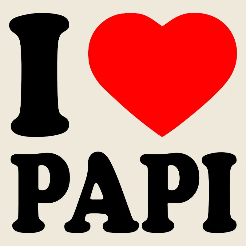I love papi