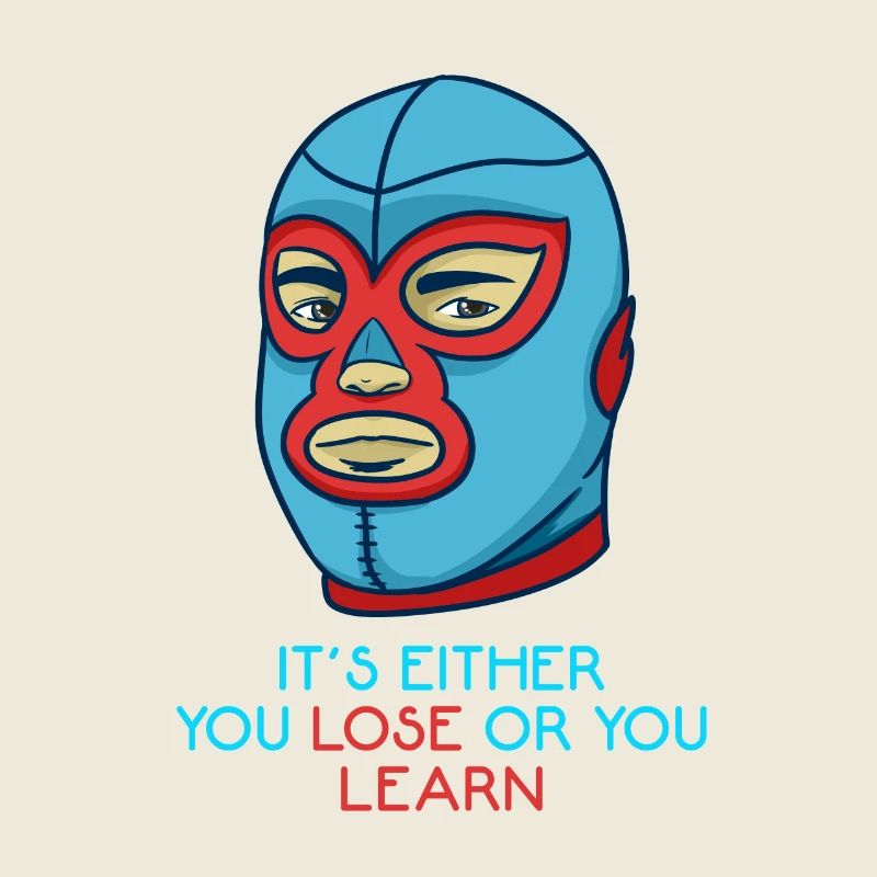 Entweder du verlierst oder du lernst