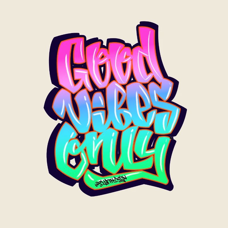 Graffiti Good Vibes Only tagging