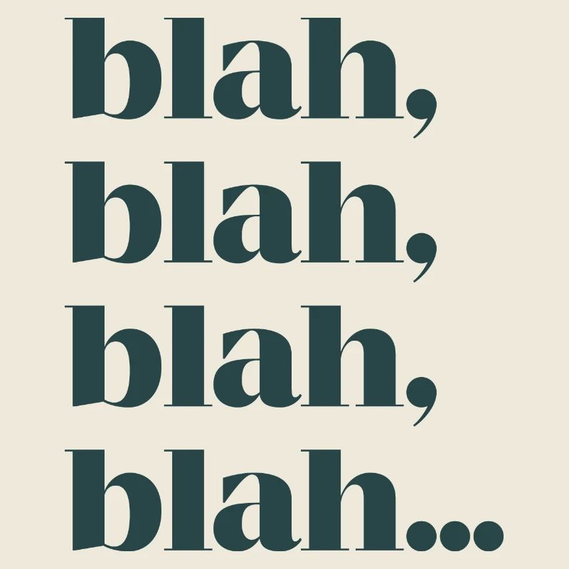 Blah blah blah