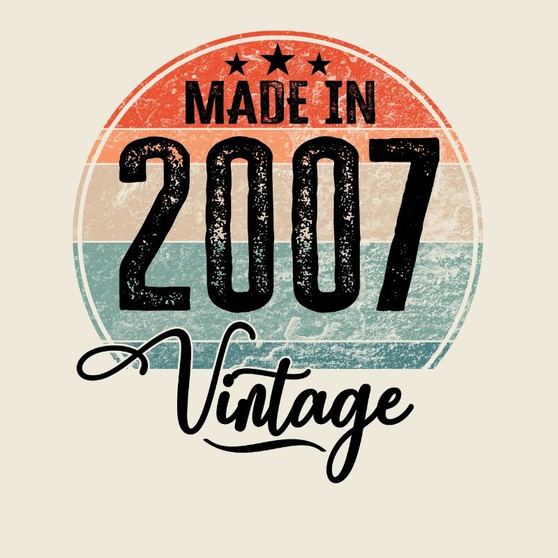 Millésime Fabriqué en 2007 Année de naissance 2007 Anniversaire