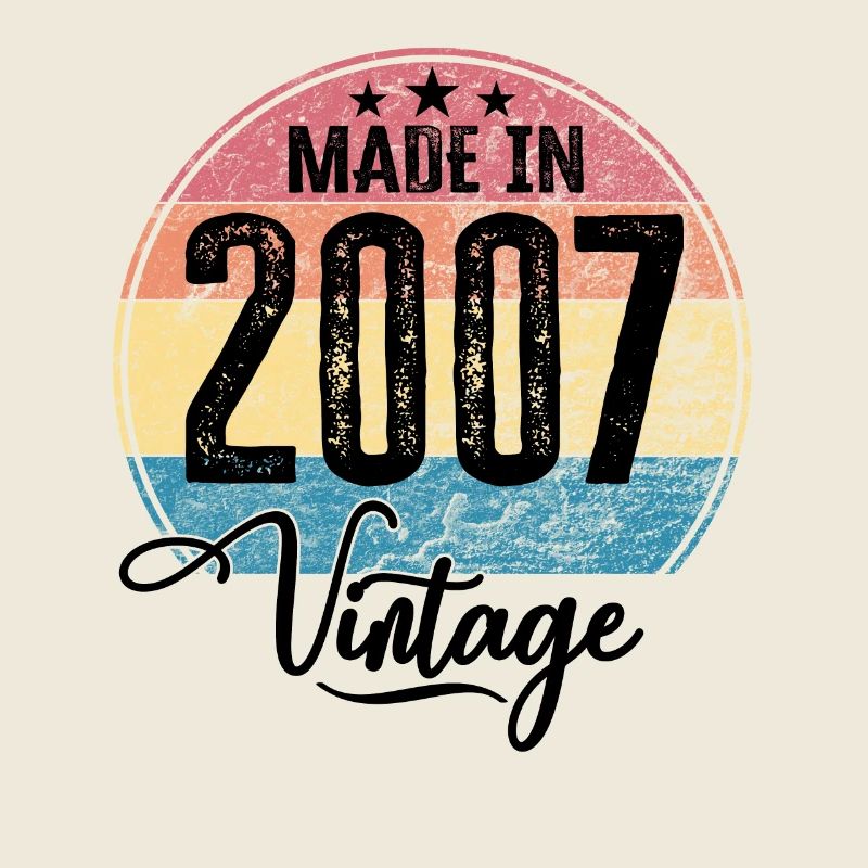 Millésime Fabriqué en 2007 Année de naissance 2007 Anniversaire