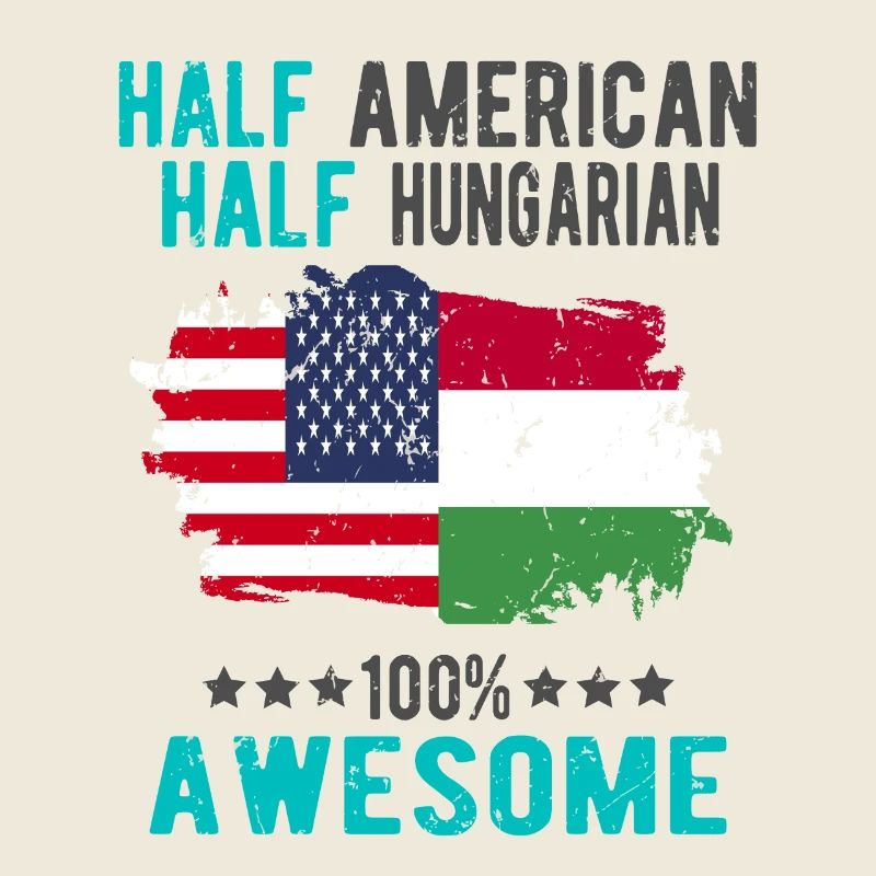 Half American Half Hungarian
