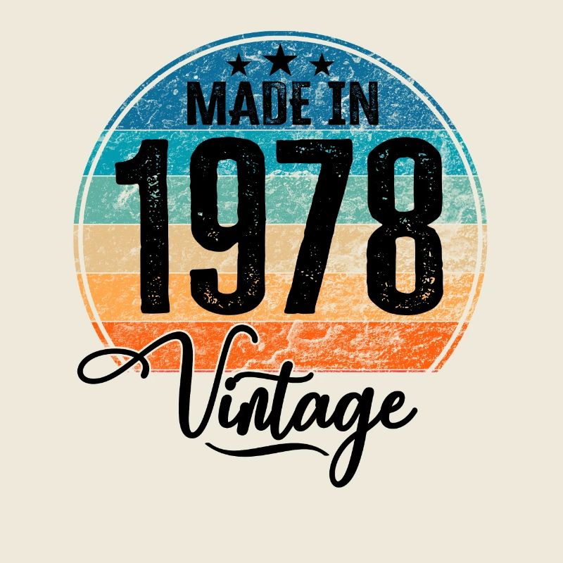 Millésime Fabriqué en 1978 Année de naissance 1978 Anniversaire
