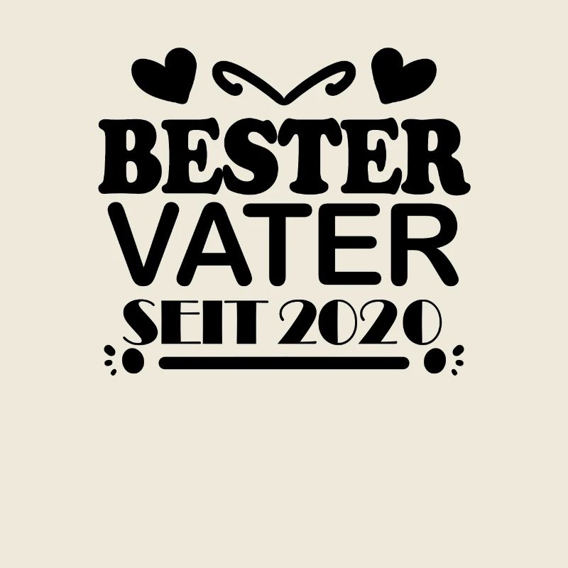 Bester Vater seit 2020