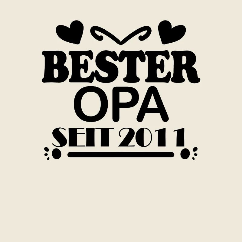 Bester Opa seit 2011