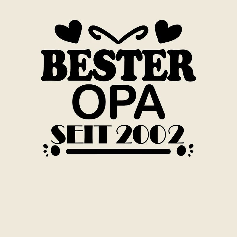 Bester Opa seit 2002