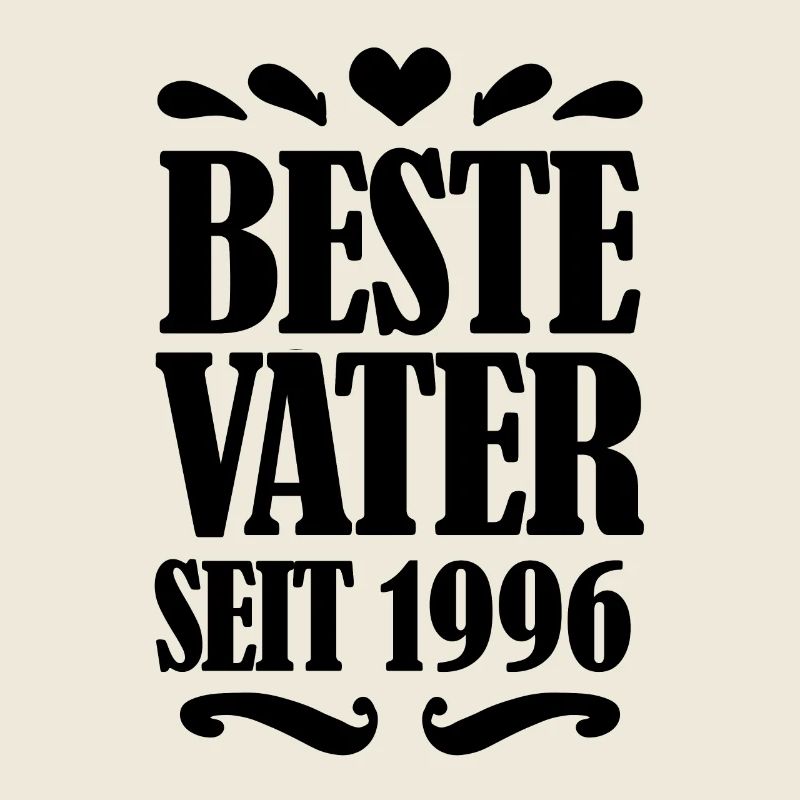 Bester Vater seit 1996