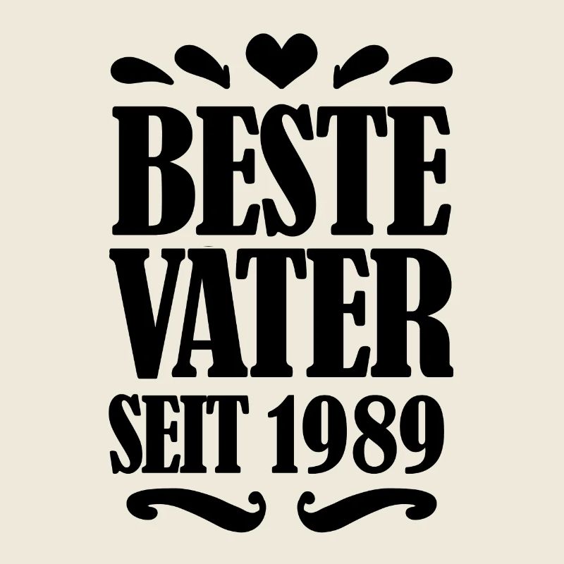 Bester Vater seit 1989
