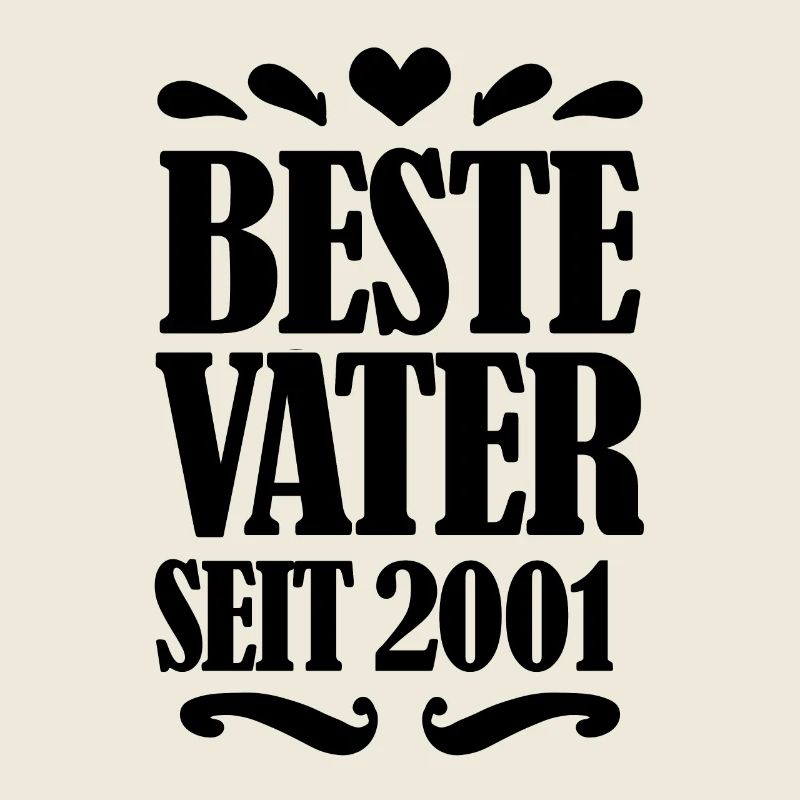 Bester Vater seit 2001