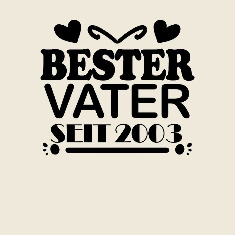 Bester Vater seit 2003 - Vatertag Geschenk