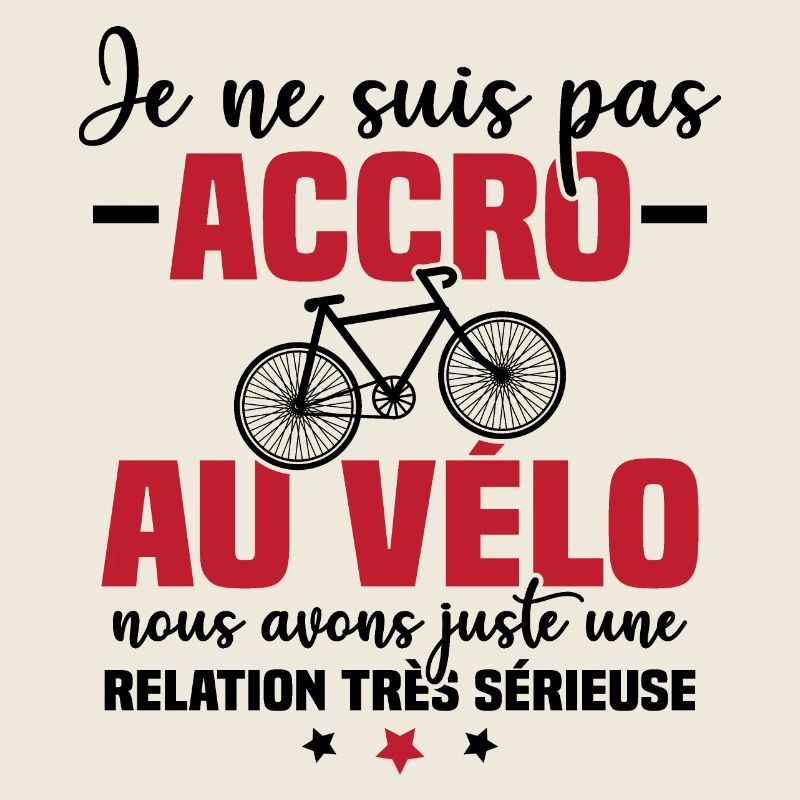 Je ne suis pas accro au vélo