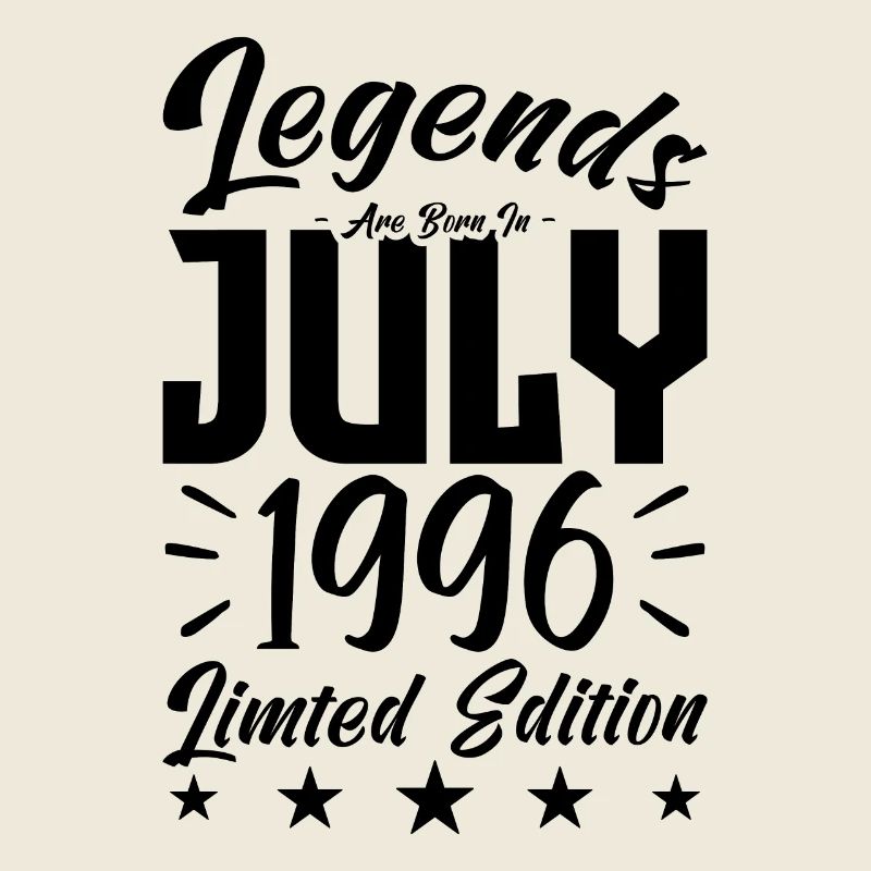 Geboren im Juli 1996. Geburtstagsgeschenk.