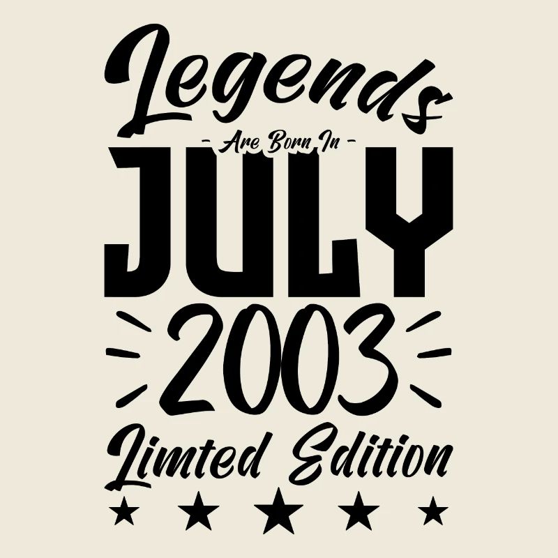Geboren im Juli 2003. Geburtstagsgeschenk.