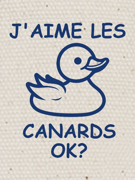 J'aime les canards