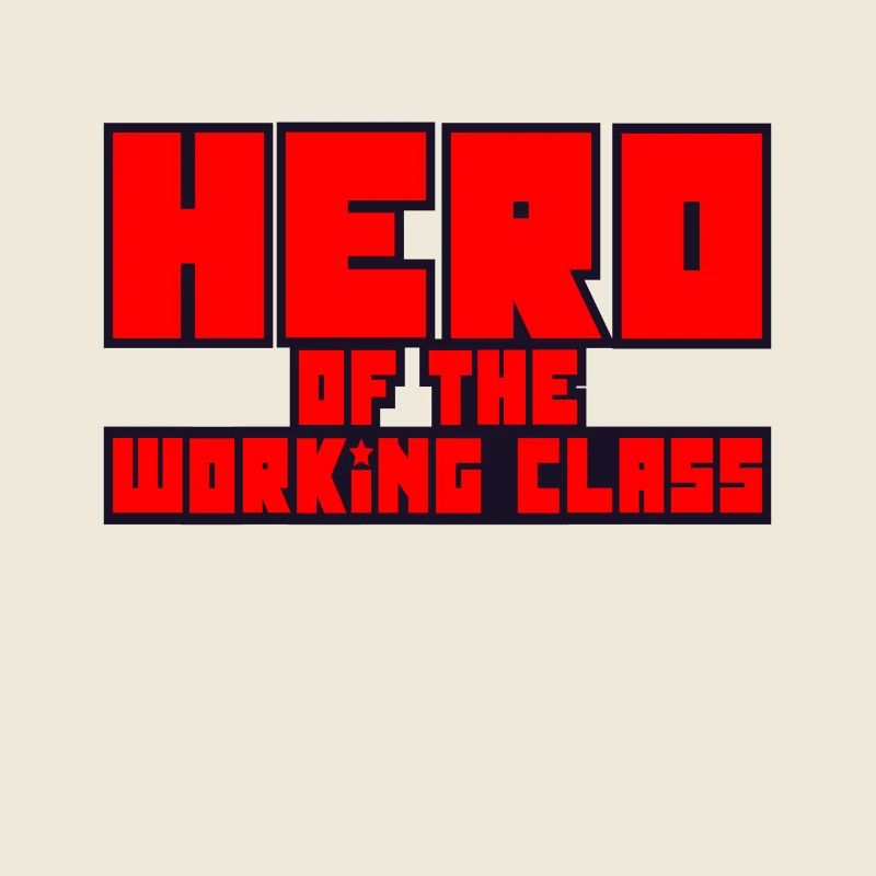 Held der Arbeiterklasse