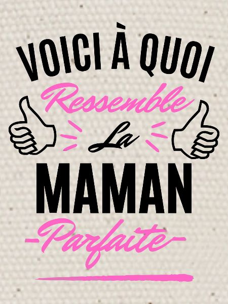 Maman parfaite