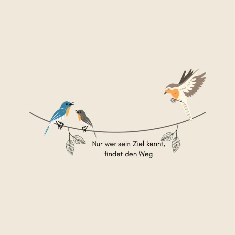 Vögel mit Spruch