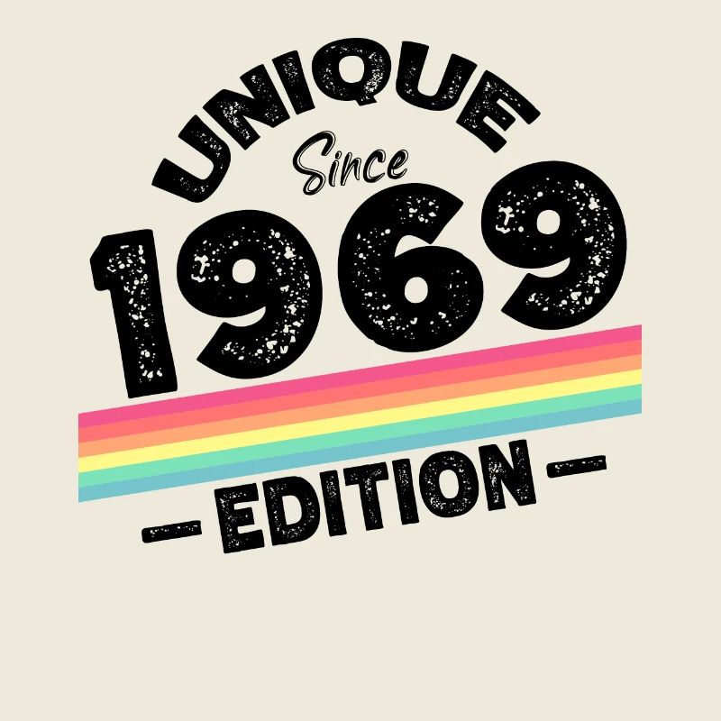 Unique Since 1969 Edition Birthday Vintage 1969