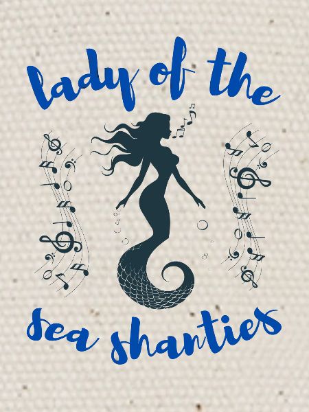 Siren Lady of the Sea Shanties Sailor
