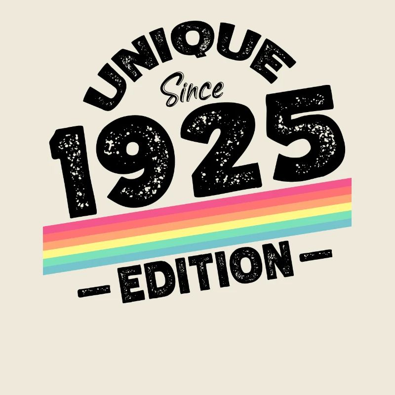 Unique depuis 1925 Edition Anniversaire Millésime 1925