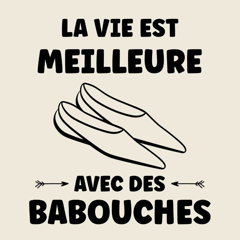 Humour babouches