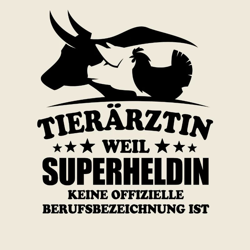 Tierärztin - Superheldin - Spruch