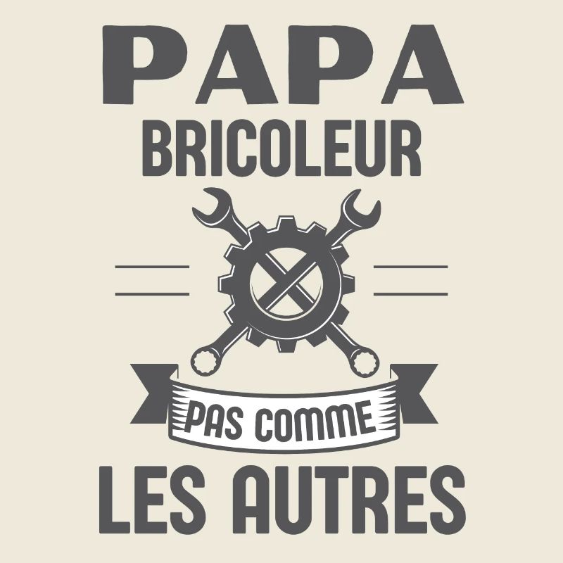 Papa bricoleur pas comme les autres