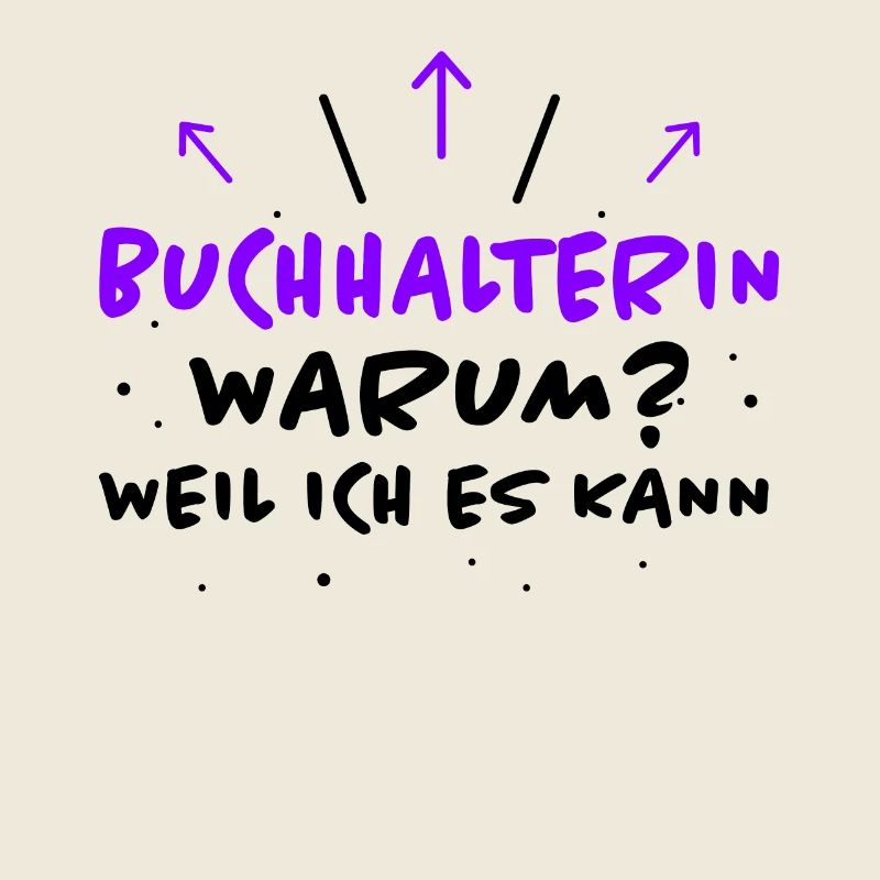 Buchhalterin Spruch Lustiges Buchhalterin Geschenk