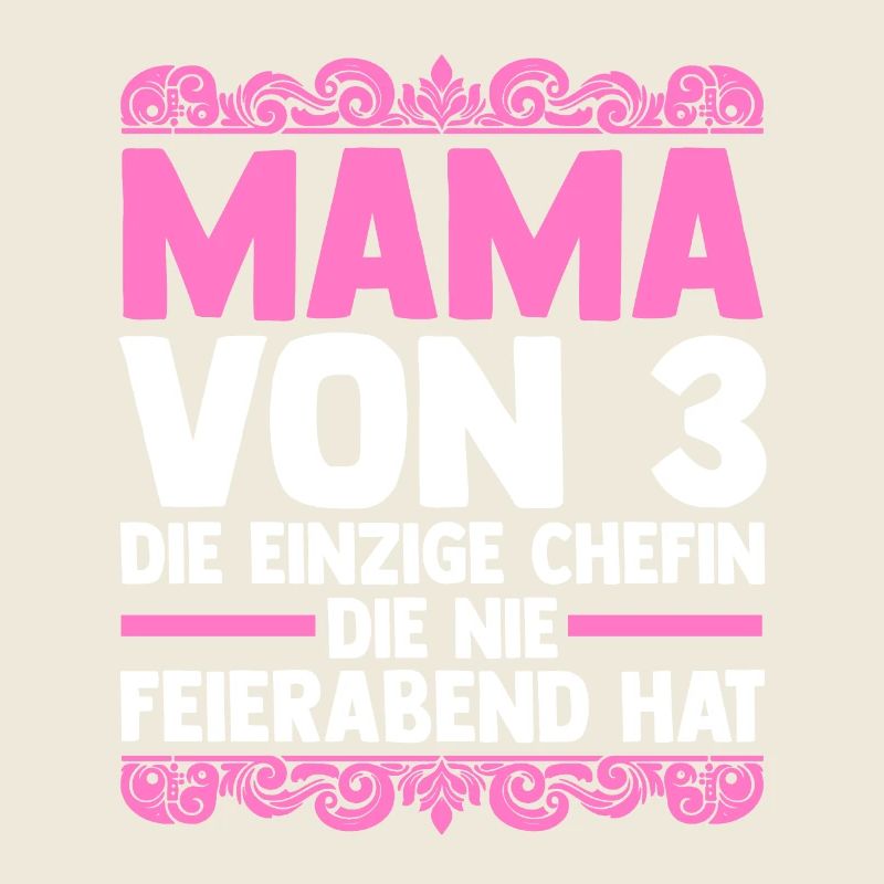 Mama Von 3 Kindern