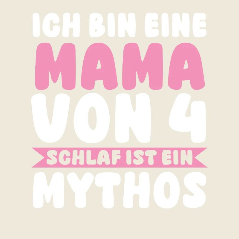 Mama Von 4 Kindern