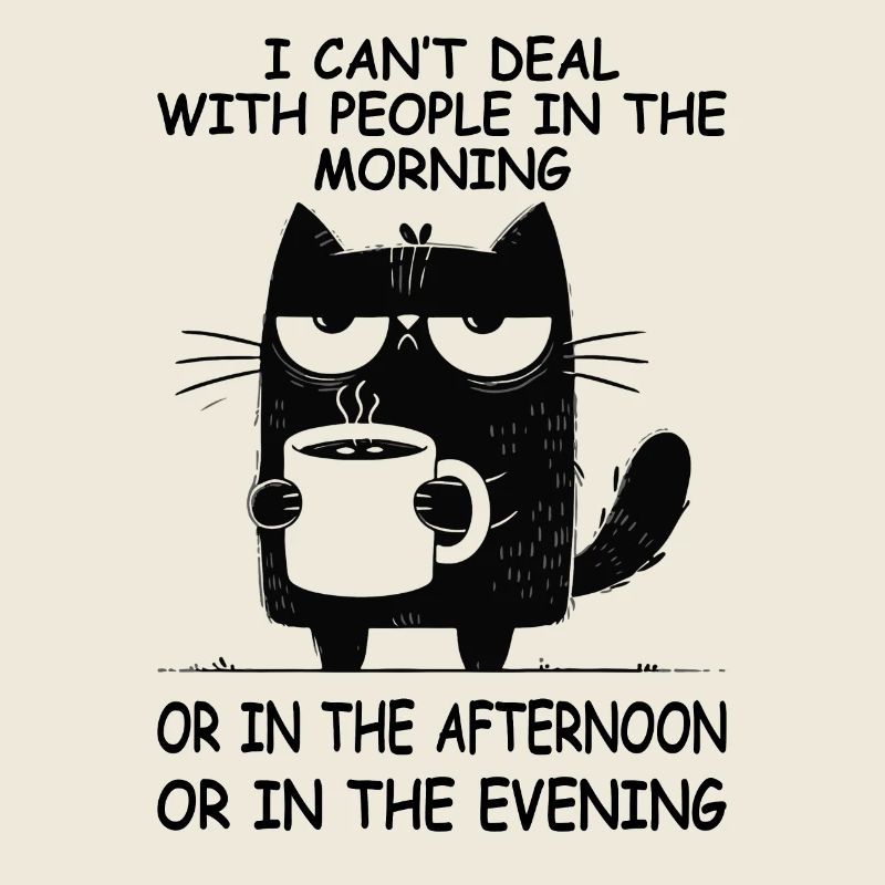 Je ne peux pas traiter avec les gens drôle de chat café