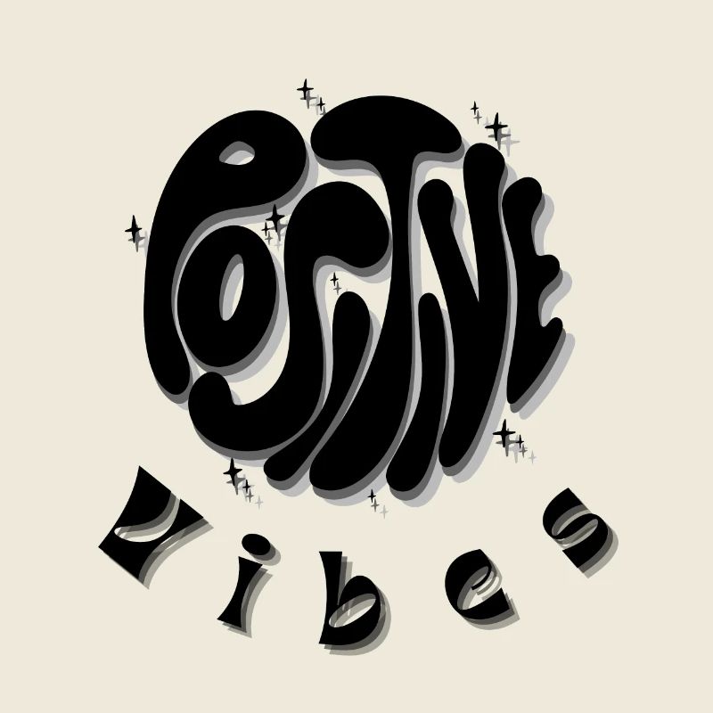 Abstract Grayscale Calligraphy - Positive Vibes