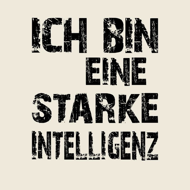 KI Spruch Ich bin eine starke Intelligenz