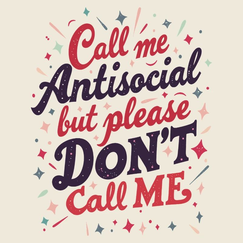 Appelez-moi antisocial