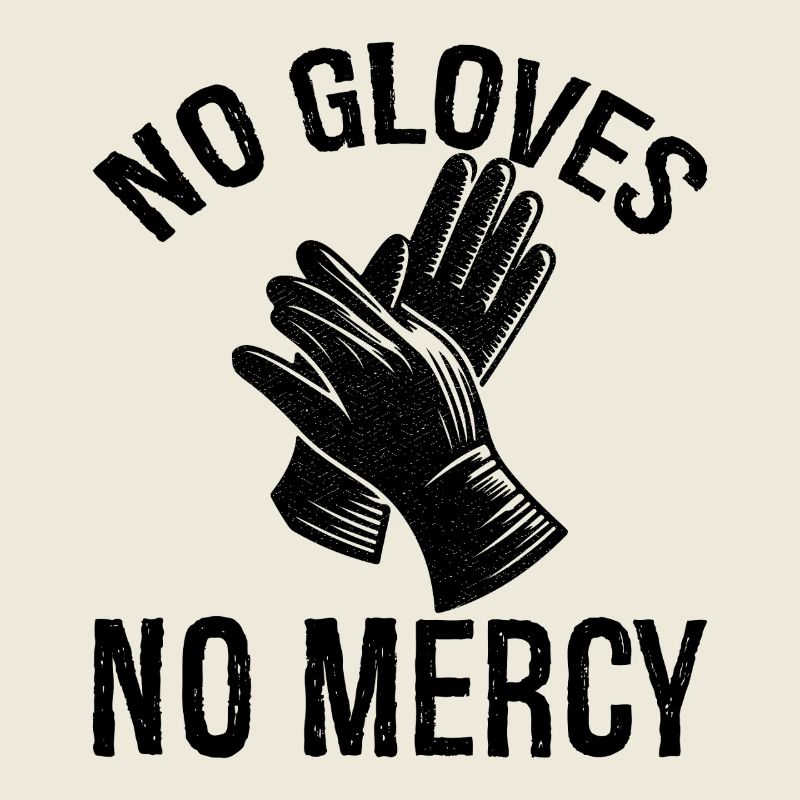 Pas de gants, pas de pitié