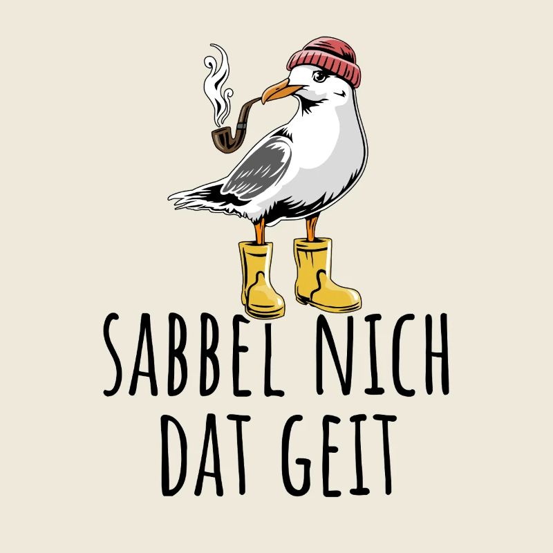 Möwe - Sabbel nich dat geit - Nordsee - Geschenk