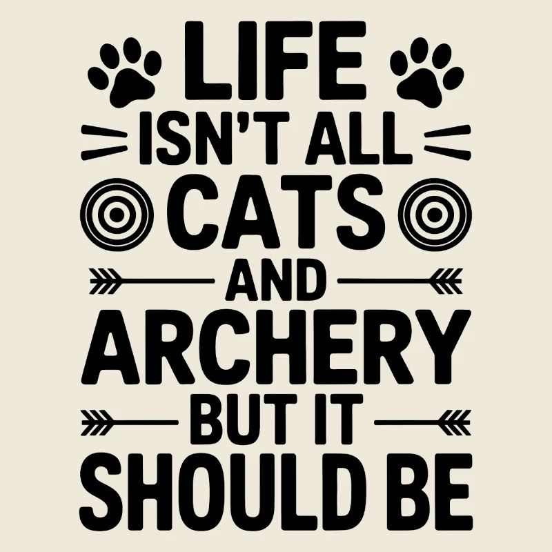 Bogenschießen Spruch Katzen Bogenschießen Geschenk