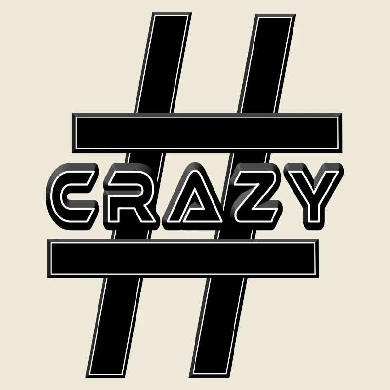 Hashtag GRAZY bizarre fou