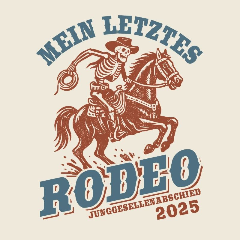 JGA Junggesellenabschied 2025 - Mein letztes Rodeo